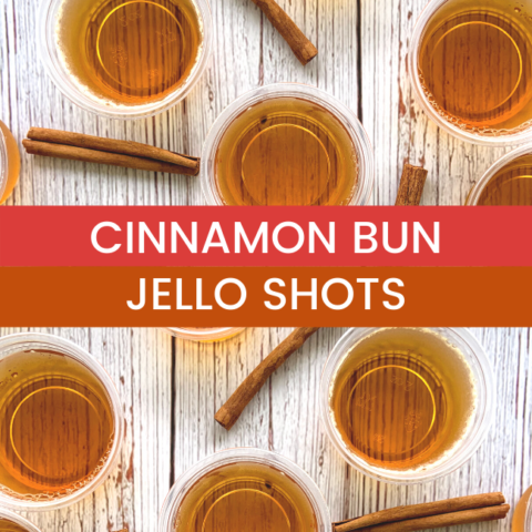 Cinnamon Bun Jello Shots